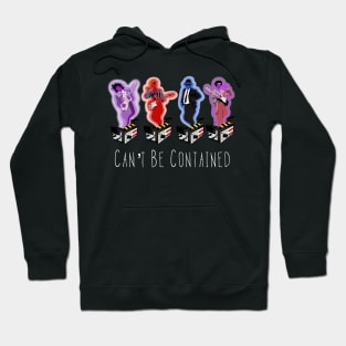 Can’t Be Contained - 2019 Collection Hoodie